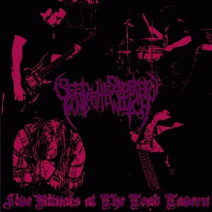 Seed Of The Sorcerer, Womb Of The Witch : Live Rituals at The Toad Tavern Seed Of The Sorcerer, Womb Of The Witch : Live Rituals at The Toad Tavern